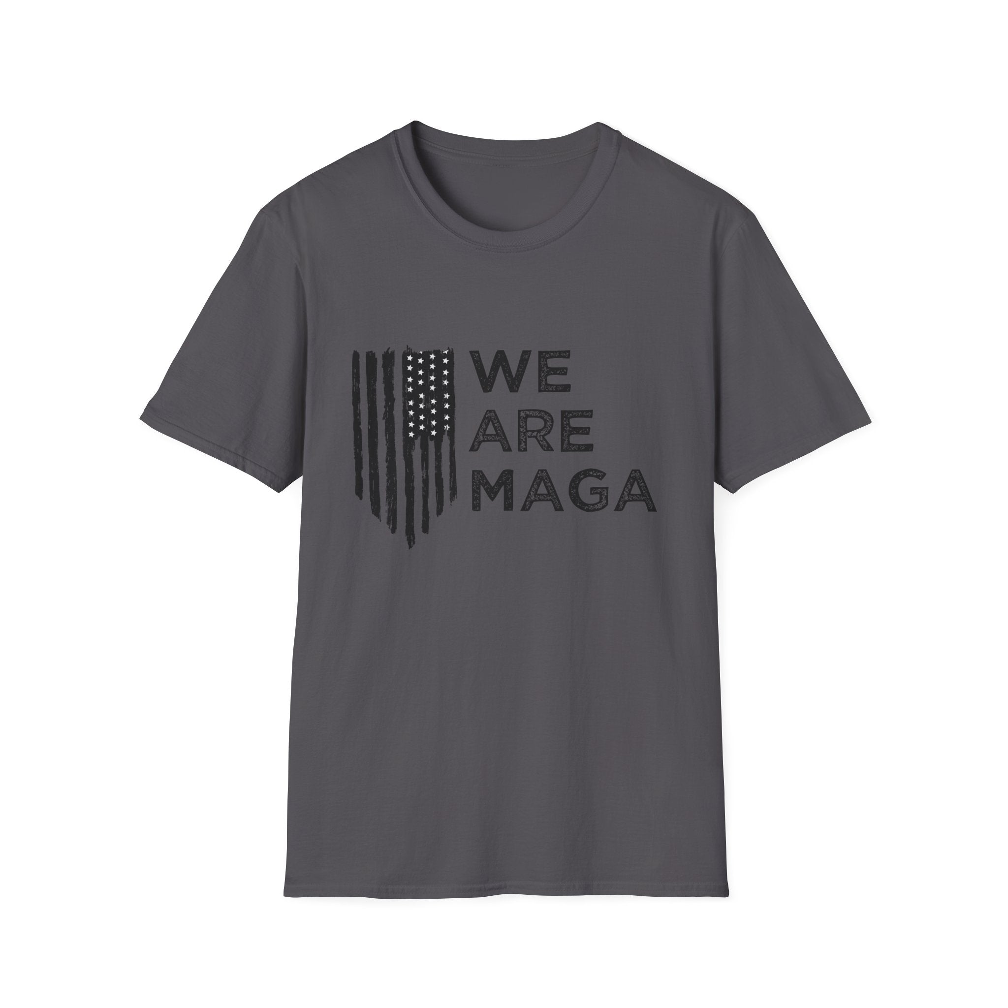 We Are MAGA Flag Graphic - Men’s T-Shirt