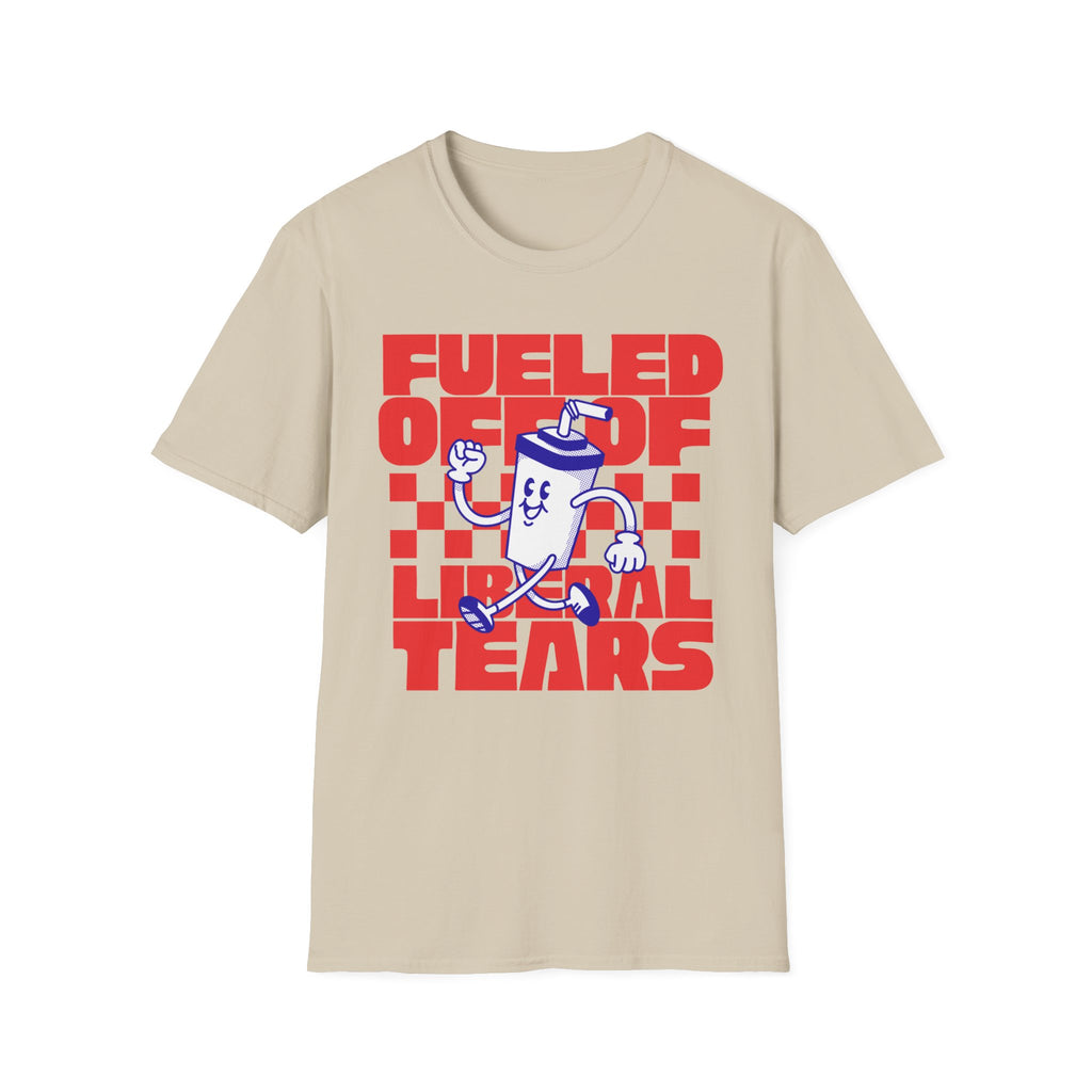 Fueled Off of Tears T-Shirt - Funny Meme Graphic Tee