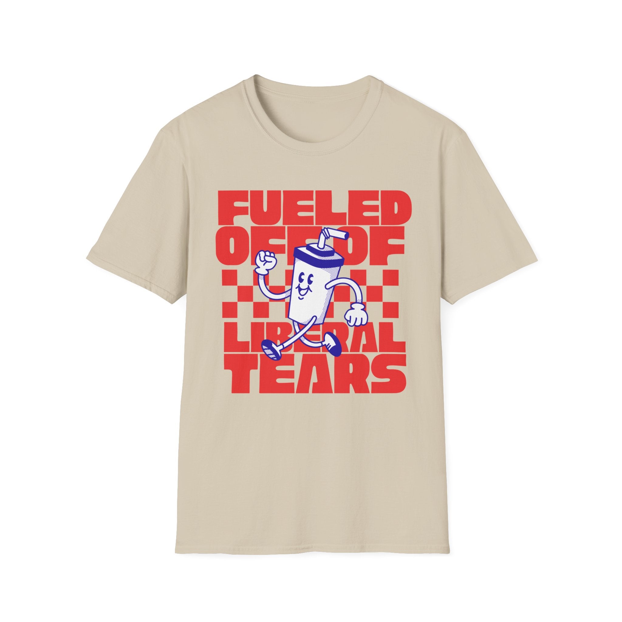 Fueled Off of Tears T-Shirt - Funny Meme Graphic Tee