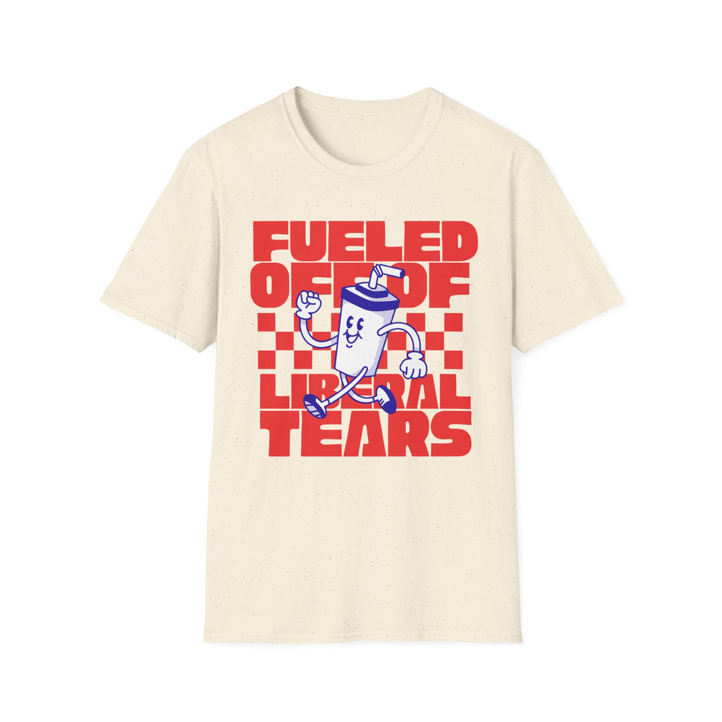 Fueled Off of Tears T-Shirt - Funny Meme Graphic Tee