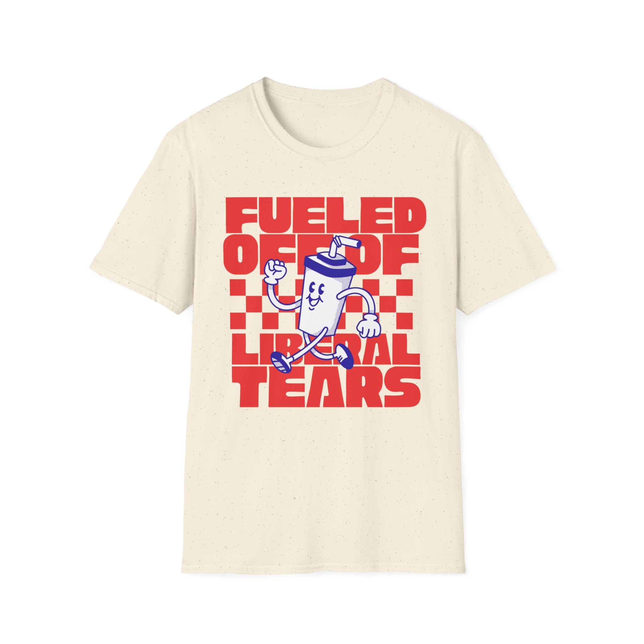 Fueled Off of Tears T-Shirt - Funny Meme Graphic Tee