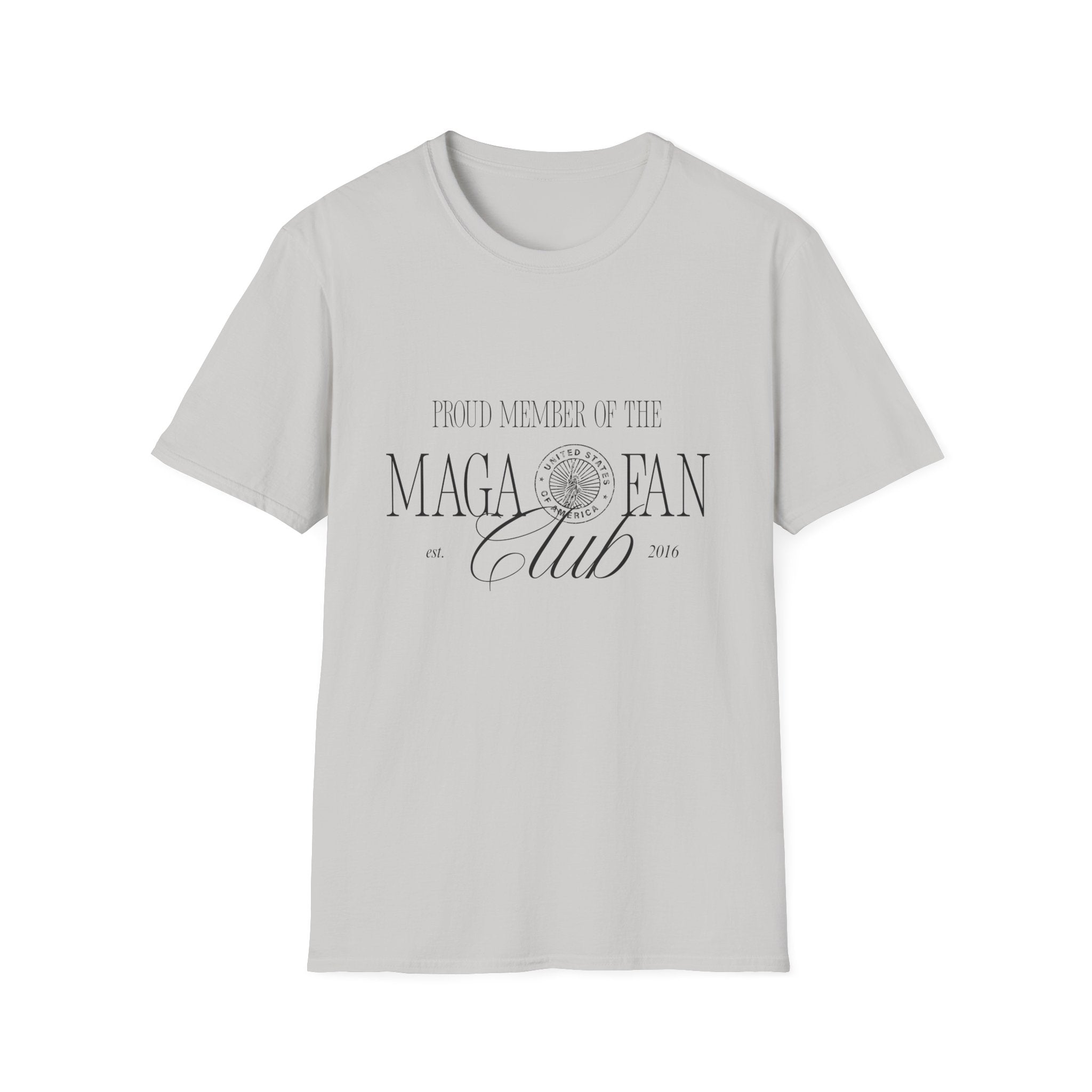 MAGA Fan Club T-Shirt - Proud Member Graphic Tee