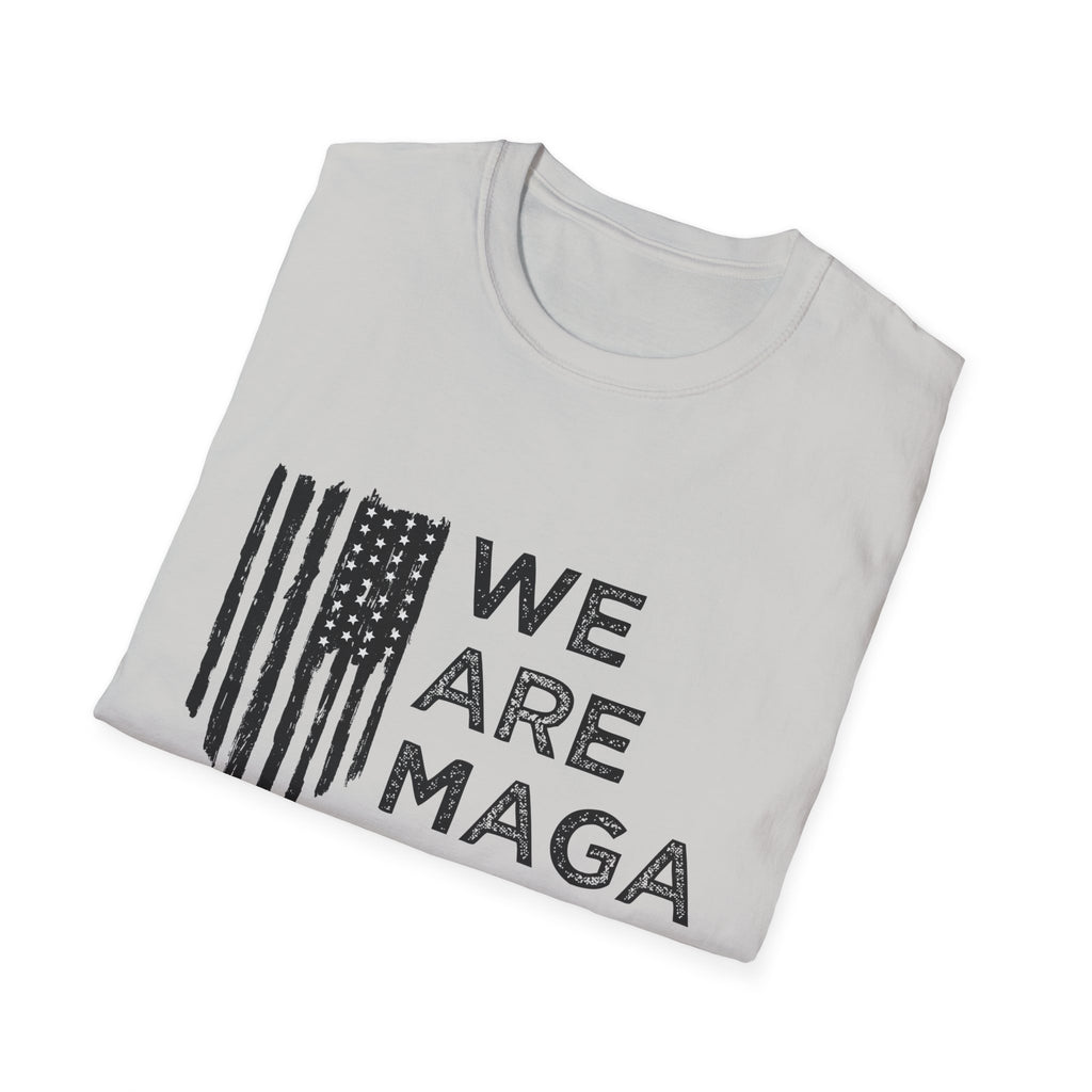We Are MAGA Flag Graphic - Men’s T-Shirt