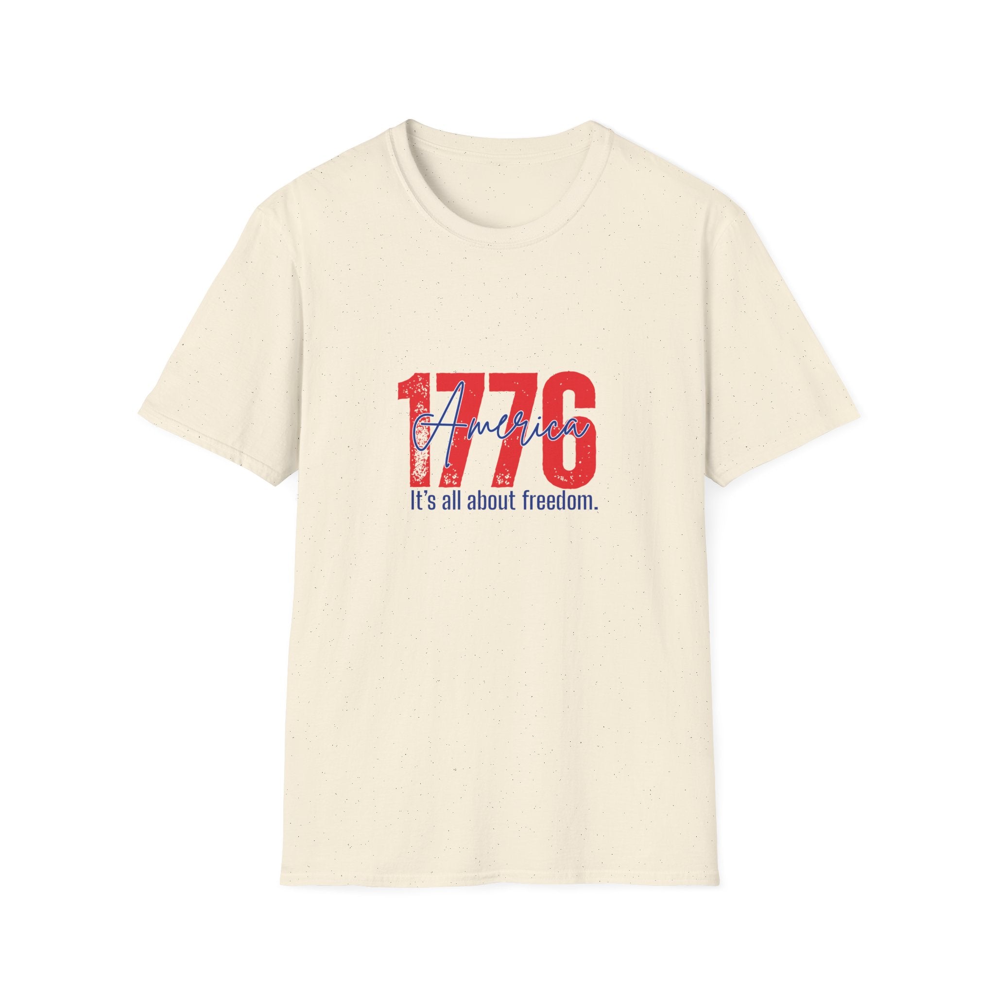 1776 America T-Shirt — Patriotic Fourth of July Tee (“It’s all about freedom”)