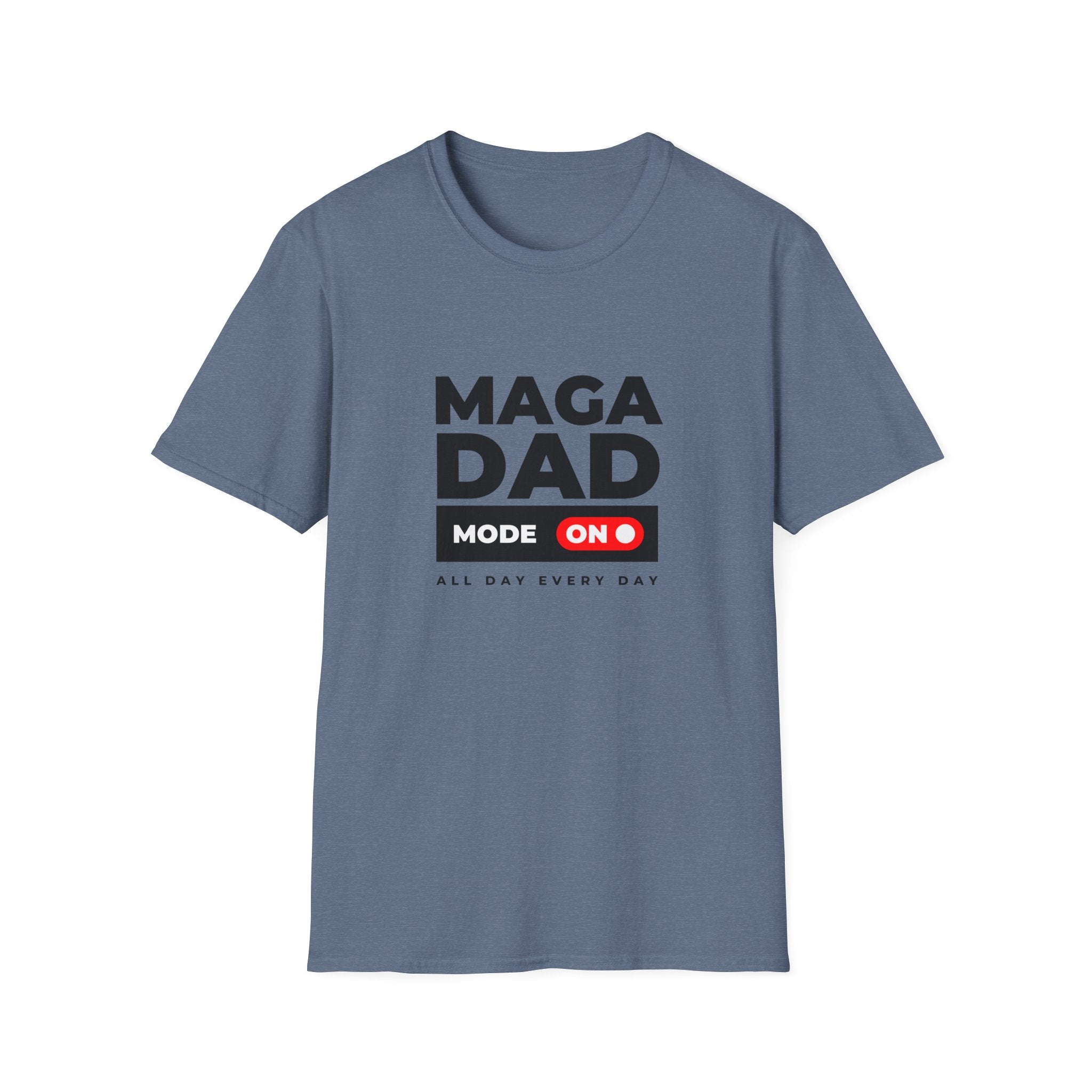 MAGA Dad T-Shirt - Bold Political Statement Tee for Fathers