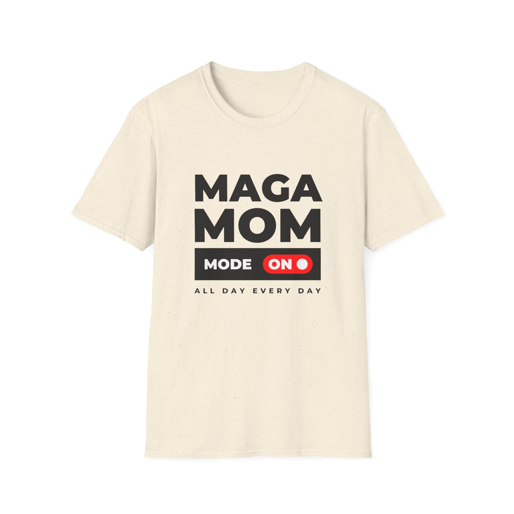 MAGA Mom T-Shirt — Political Statement Tee ("Mode On")