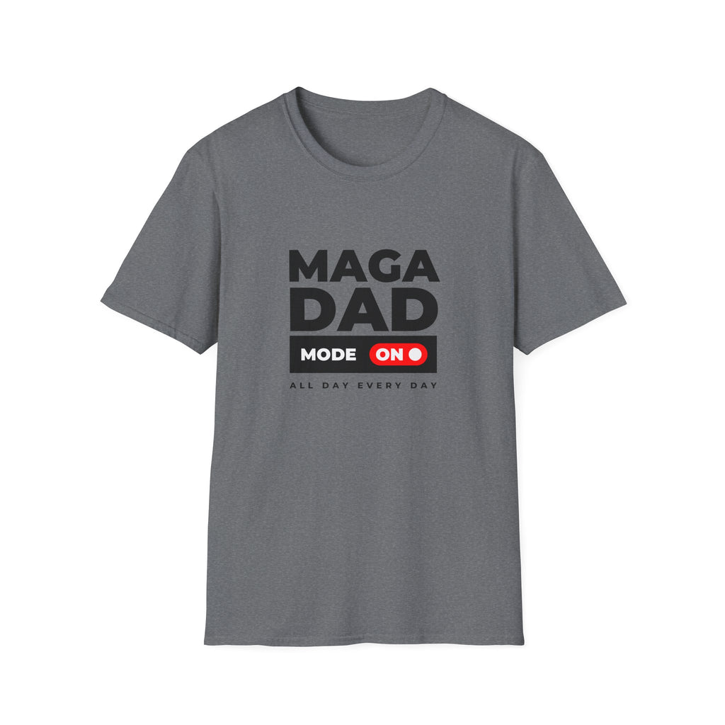 MAGA Dad T-Shirt - Bold Political Statement Tee for Fathers