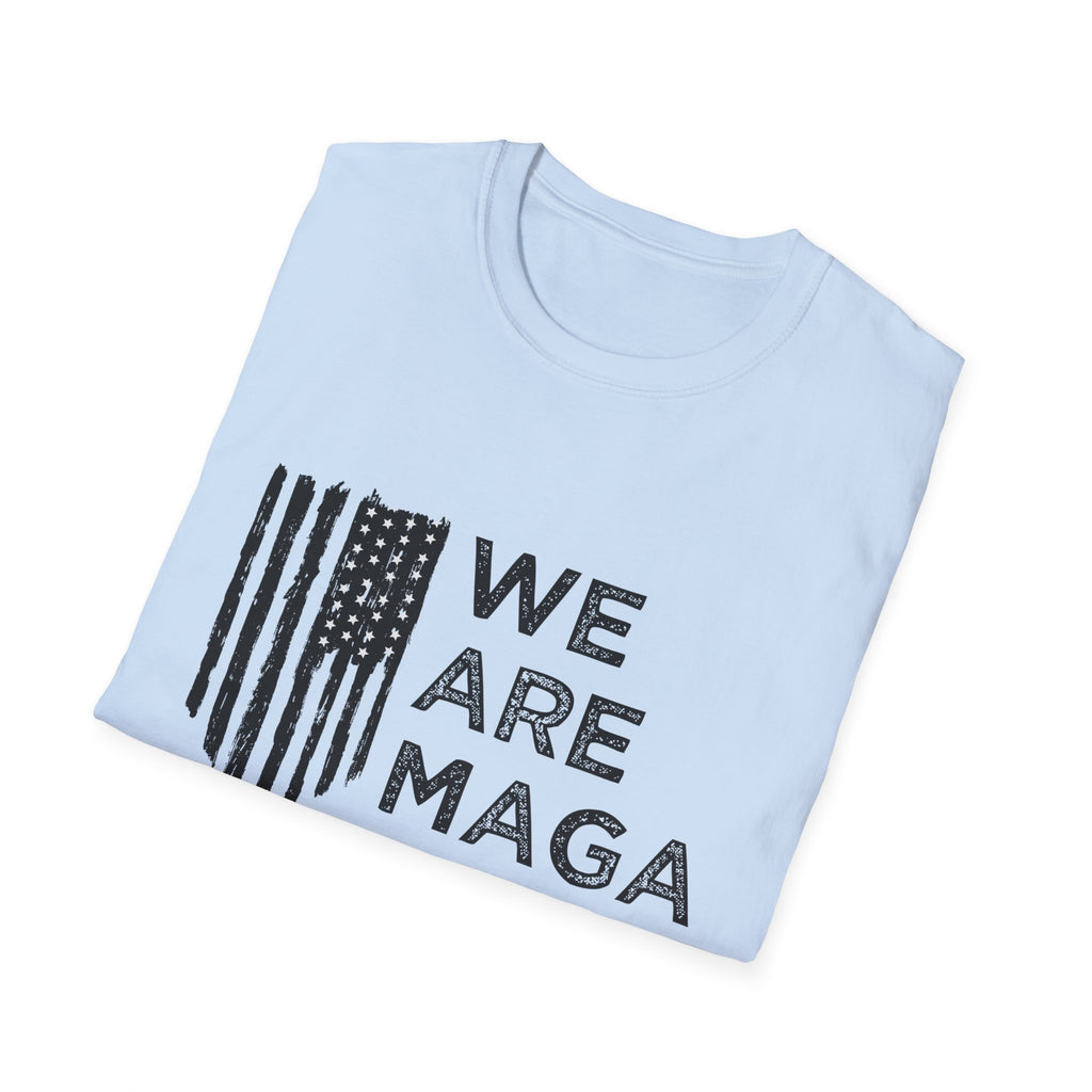 We Are MAGA Flag Graphic - Men’s T-Shirt