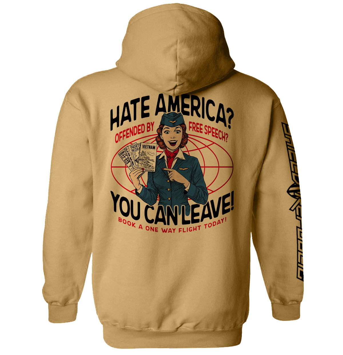 Hate America Offended By Free Speech You can Leave